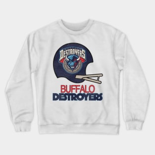 Defunct Buffalo Destroyers Football Team Crewneck Sweatshirt